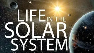 Life in the Solar System