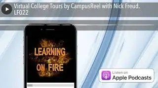 Virtual College Tours by CampusReel with Nick Freud. LF022