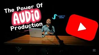 Beyond Music: The Power of Audio Production |  Sound Studio Series Ep. 1