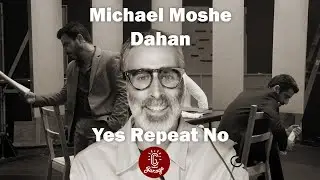 Episode 531 - Deconstructing Juliano: Michael Moshe Dahan’s Yes, Repeat, No