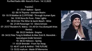 Purified Radio 486 - Nora En Pure - 14.12.2025