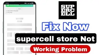 Fix supercell store Not Working Problem | Clash Royale Store loading Screen issues And Error