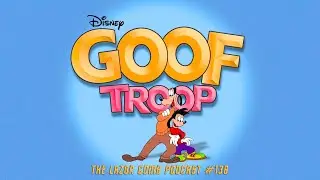 Goof Troop | The Lazor Comb Podcast #138