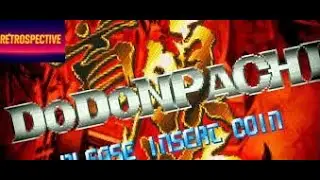 DoDonPachi | ruthless, beautiful, legendary
