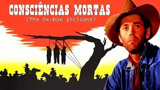 Consci&ecirc;ncias Mortas (The Ox-Bow Incident) (1943)