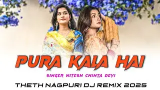 Dal_Me_kala_Nahi_pura_Dal_kala_Hai_New_Nagpuri_Song_2025_Theth_Nagpuri_Dj_M_Song_2025_New_Nagpuri_Dj