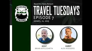 Travel Tuesday Ep. 7: Brian Applegarth Talks Global Cannabis Industry with Alex Rogers, CEO of ICBC