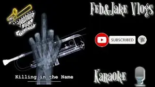 Killing In The Name ~ Housebound Ska Collective (Ska Punk Cover Karaoke) |&bull;Feb&Jake Karaoke 🎙️