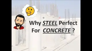Why is STEEL used in CONCRETE ? 5 Properties of STEEL which makes it perfect for CONCRETE #Steel