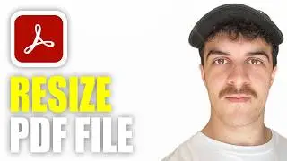 How to Resize PDF File in Adobe Acrobat (2026 Guide)