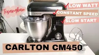 Stand Mixer Carlton CM450 | Review