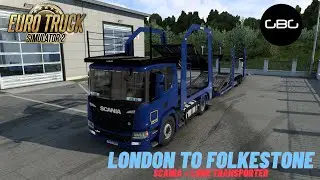 Euro Truck Simulator 2 - Scania  - Lohr Car Transporter - London to Folkestone
