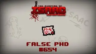 False PhD - Binding of Isaac: Repentance Item Guide