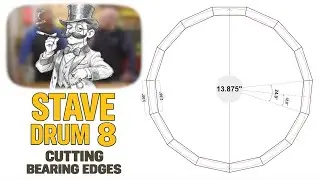 Stave Drum 8 - Cutting Bearing Edges