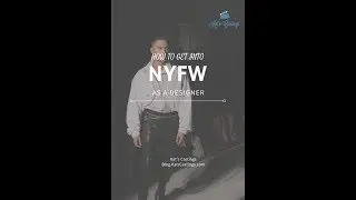 How to get into NYFW as a Designer