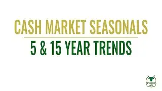 Grain Market Trends | 5 & 15 year seasonals
