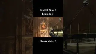 God Of War 3, Episode 5, Shorts Video 2,