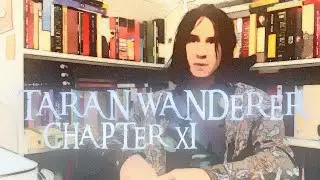 Taran Wanderer, Chapter 11 - Free Audiobook - NOW READ THIS