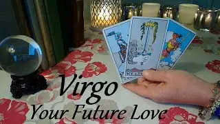 Virgo August 2021 ❤ Realizing You Hold Their Heart Virgo