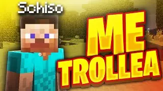 SCHISO me TROLLEA en DIRECTO y me OBLIGA a decir ESTO ...