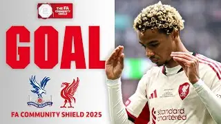 GOAL | Hugo Ekitik&eacute; | Crystal Palace 0-1 Liverpool | FA Community Shield 2025