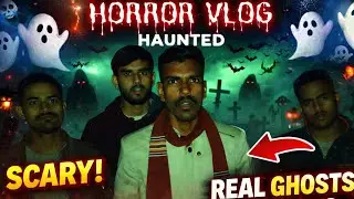Haunted vlog 🎃| abandoned place visited by uv team | vlogs
