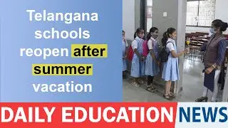 Telangana schools reopen after summer vacation | Telangana | Daily news