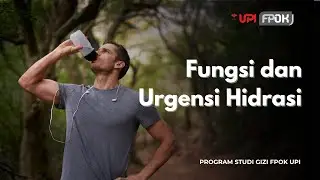 Mari Pahami Fungsi Hidrasi pada Tubuh