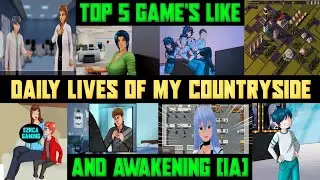Top 5 Game's Like Daily Lives Of My Countryside And Awakening | 2D Visual Novel | Part - 7
