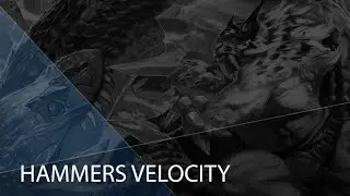 [Vainglory] Hammers Velocity Montage