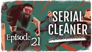 Serial Cleaner // Episode 21 // ENTER THE CLEANER // Gameplay Walkthrough