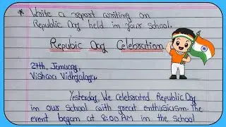Write a Report on 26th January | Write a report on Republic Day | Republic day Report | Writing Hub