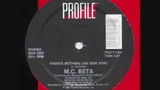 M.C. Beta - There's Nothing Like New York