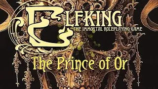 Elfking - The Prince of Or