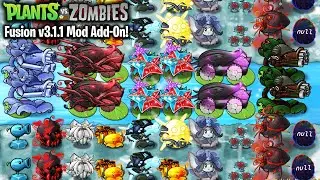 Plants vs Zombies Fusion v3.1.1 Mod Add-On | Crazy Fan Made Plant Fusions & Zombies | Download