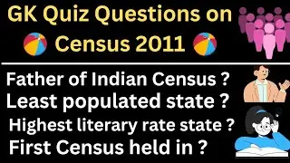 GK Questions On Indian Census 2011 | Census 2011 | EduTalk