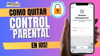 C&oacute;mo quitar el control parental y la gesti&oacute;n remota de mi iPhone | Eliminar administraci&oacute;n remota