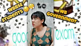 situation of WBBSE students 😣😤| Madhyamik exam| HS exam|Cancel board exams?!😳 West Bengal