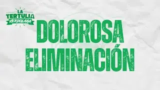 🎙️ La Tertulia Verdolaga EN VIVO | SE ACAB&Oacute; el camino... - Atl&eacute;tico Nacional vs. Sao Paulo🚨💚