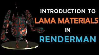 Introduction to LAMA materials in Renderman