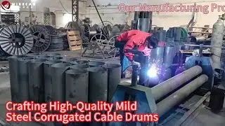 Crafting High-Quality Mild Steel Corrugated Cable Drums: Our Manufacturing Process