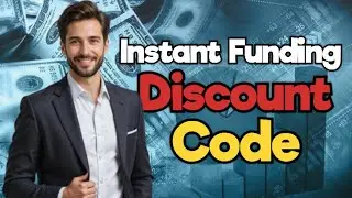 Instant Funding Coupon Codes 2025 (Save 40% Instantly!)🔥