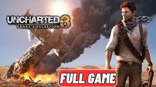 UNCHARTED 3 Drakes Deception Gameplay Walkthrough FULL GAME ] - No Commentary