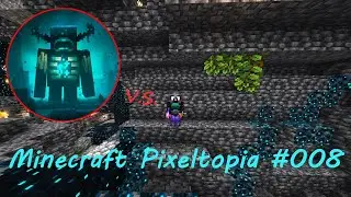WARDEN &auml;rgere dich nicht in der ANCIENT CITY!!!! - Minecraft Pixeltopia!!!! #008