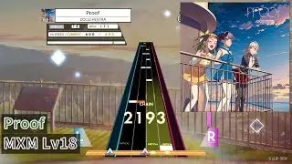 【K-Shoot MANIA】Proof [MXM 18]【創作譜面】