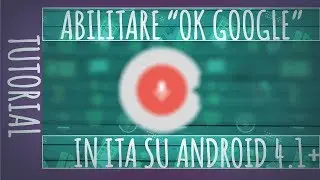 TUTORIAL Come attivare 