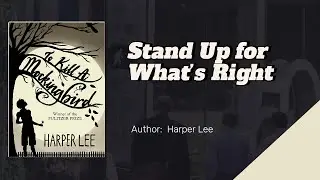 To Kill a Mockingbird Book Summary - Justice, Courage, and Empathy | Best books to read