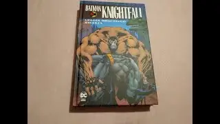 Batman Knightfall tom 2  - czyli jak i dlaczego Batman został złamany oraz dlaczego Bane przegrał ?
