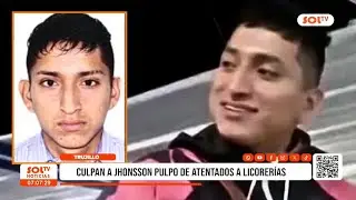 Trujillo: Jhonsson Pulpo vinculado a atentados en licorerías