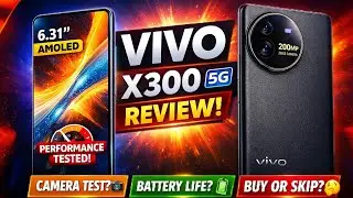 Vivo x300 5g review camera test battery life buy or skip full video (technokhan)